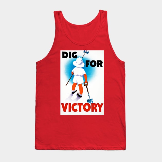 Dig For Victory Propaganda Print With Child and Shovels Tank Top by vintageposterco